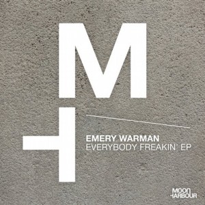 Emery Warman, Roland Clark - Everybody Freakin' EP [MHD055]