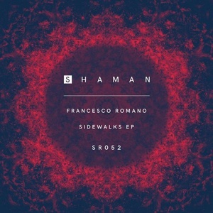 Francesco Romano - Sidewalks EP [SR052]