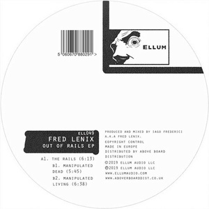 Fred Lenix - Out Of Rail EP [ELL049]