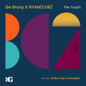 Ge Bruny, RYAN (CUB) - The Touch [BC2248]