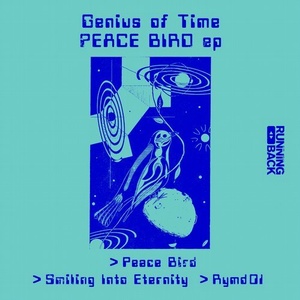Genius Of Time - Peace Bird EP [RB075DIGITAL]