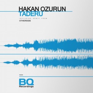 Hakan Ozurun - Taderu [BQ380]