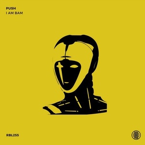 I Am Bam - Push [RBL255]