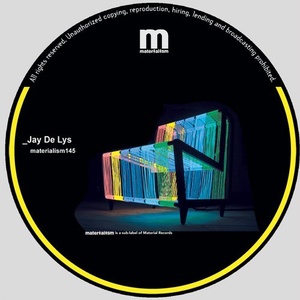 Jay de Lys - ROTATION EP [MATERIALISM145]