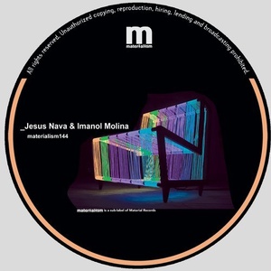Jesus Nava, Imanol Molina - TRIPS EP [MATERIALISM144]
