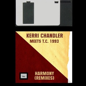 Kerri Chandler, T.C.1993 - Harmony (Remixes) [MANU167]