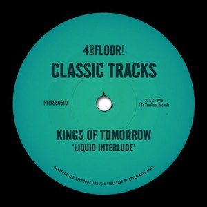 Kings of Tomorrow - Liquid Interlude [FTTFSS051D]