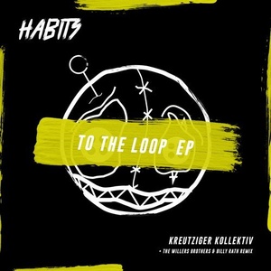Kreutziger Kollektiv - To The Loop [HR004]