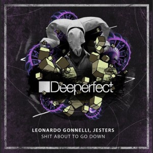 Leonardo Gonnelli, Jesters - Shit About To Go Down [DPE1577]