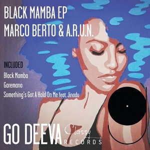 Marco Berto, Jinadu, A.R.U.N. - Black Mamba Ep [GDC014]