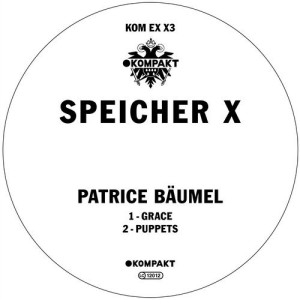 Patrice Baumel - Grace / Puppets [KOMPAKTEXX3]