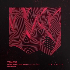 Peter Makto - Sharp Lines - Remixes EP [TSM033]