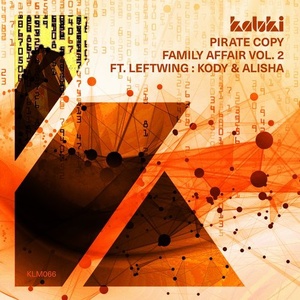 Pirate Copy, Alisha, Leftwing  Kody - Family Affair Vol. 2 [KLM06601Z]