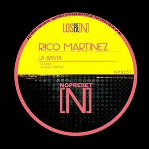 Rico Martinez - La Santa [NP0257]