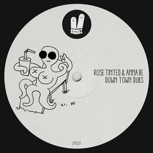Rose Tinted, Anna Be - Down Town Dubs [SFN227]