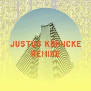 Christian Rottler, Shayde - Obergeschoss: Justus Kohncke Remixe [CNS095RMX]