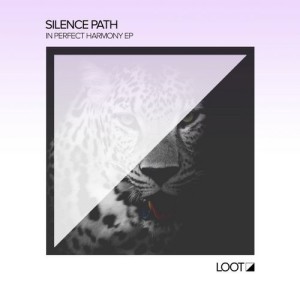 Silence Path - In Perfect Harmony [LOOTREC020]