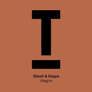 Sllash & Doppe - Alegria [TOOL77501Z]