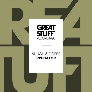 Sllash & Doppe - Predator [GSR365]