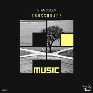 Stan Kolev - Crossroads [FG331]