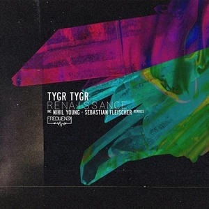 TYGR TYGR - Renaissance [FREQ1912]