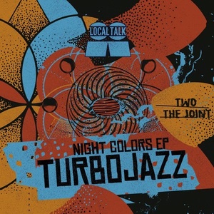 Turbojazz - Night Colors EP [LT093]
