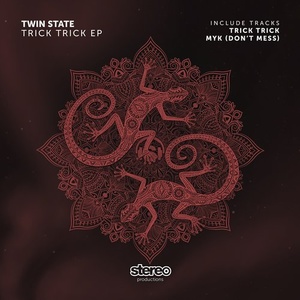 Twin State - Trick Trick [SP253]