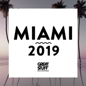 VA - Miami 2019 [GSRCD75]