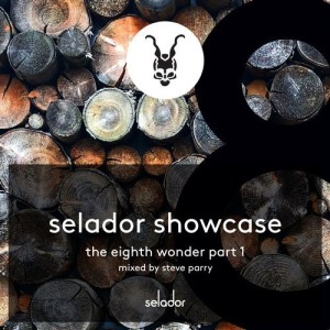 VA - Selador Showcase (The Eighth Wonder) Pt.1 [SEL099A]