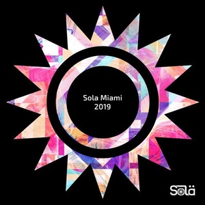 VA - Sola Miami 2019 [SOLA07101Z]