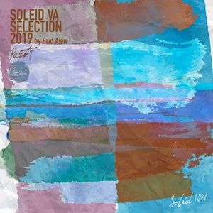 VA - Soleid VA Selection 2019 by Brid Aien, Pt. 1 [SOLEID104]