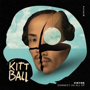 Viktor (UV) - Connect Us All EP [KITT173]