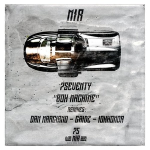 7Seventy - Box Machine (Remixes) [MIR75]