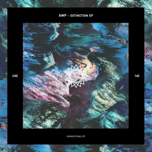 Amp - Extinction [UXE145]