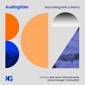 Audioglider - NanoMegaMicraMeta [BC2253]
