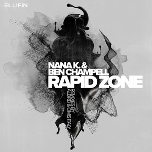 Ben Champell, Nana K. - Rapid Zone [BF266]