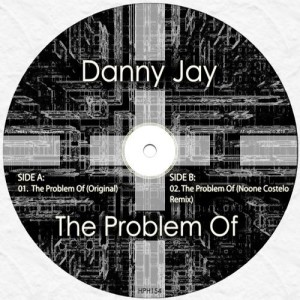 Danny Jay - The Problem Of [HPH154]