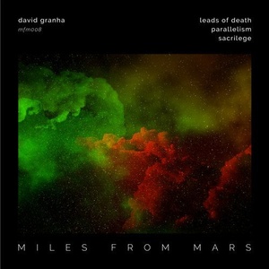 David Granha - Miles From Mars 08 [MFM008]