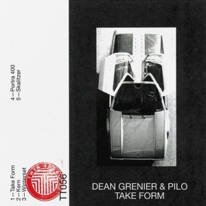 Dean Grenier, Pilo - Take Form [TT056D]