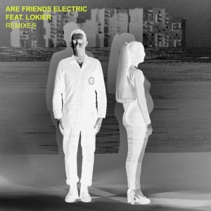 Djedjotronic - Are Friends Electric (Remixes) [BNR187D]