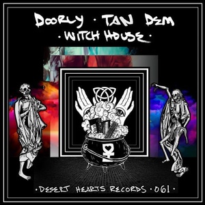 Doorly, Tan Dem - Witch House [DH061]