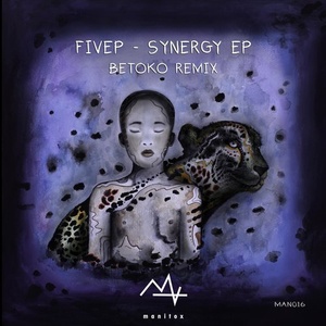FiveP - Synergy EP [MAN016]