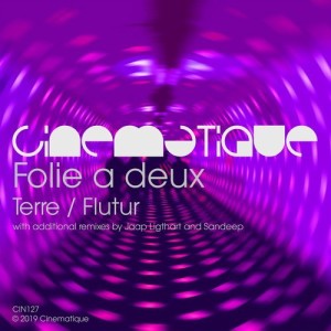 Folie a Deux - Terre / Flutur [CIN127]