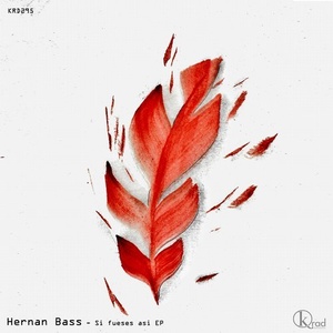 Hernan Bass - Si fueses asi [KRD295]