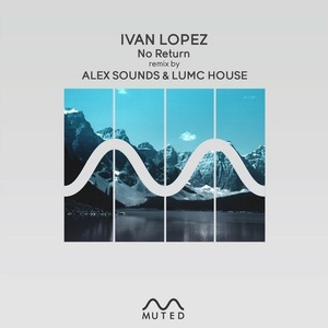 Ivan Lopez - No Return [MTD016]