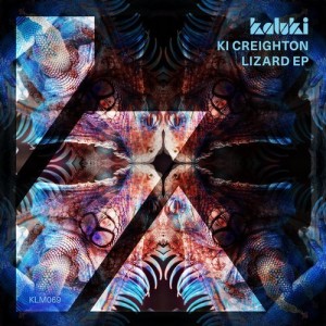 Ki Creighton - Lizard EP [KLM06901Z]