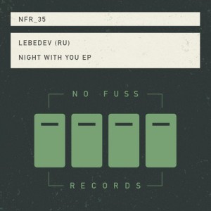 Lebedev (RU) - Night With You EP [NFR035]