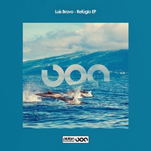 Luis Bravo - Refugio EP [PR2019480]