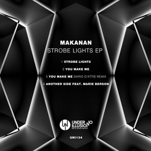 Makanan - Strobe Lights EP [UNI134]