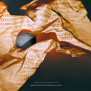 Mathew Jonson, Agents Of Time - Repeating Pattern, Numbers And Letters [OBSM008D]